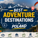 Best Adventure Destinations in Poland