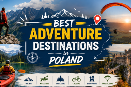 Best Adventure Destinations in Poland